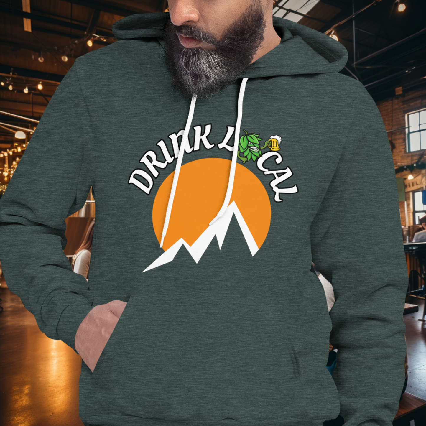 Drink Local - Crazy Hop Hoodie