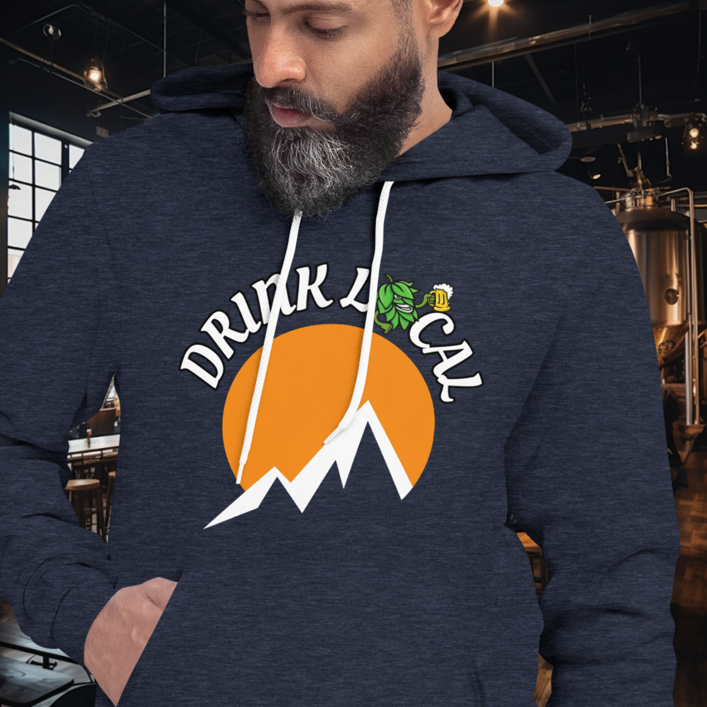 Drink Local - Crazy Hop Hoodie