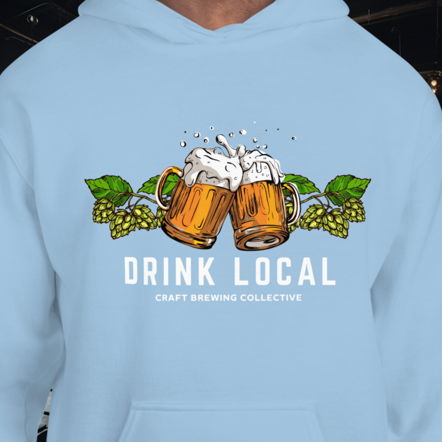 Drink Local Hops Hoodie