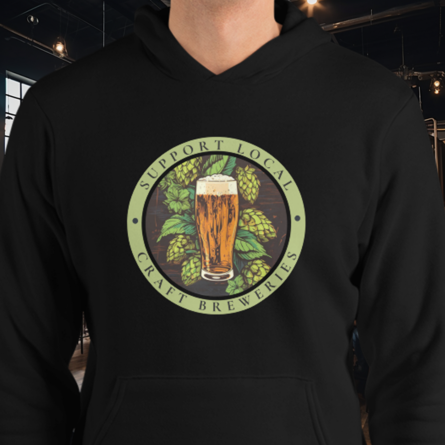 Support Local Breweries Hoodie