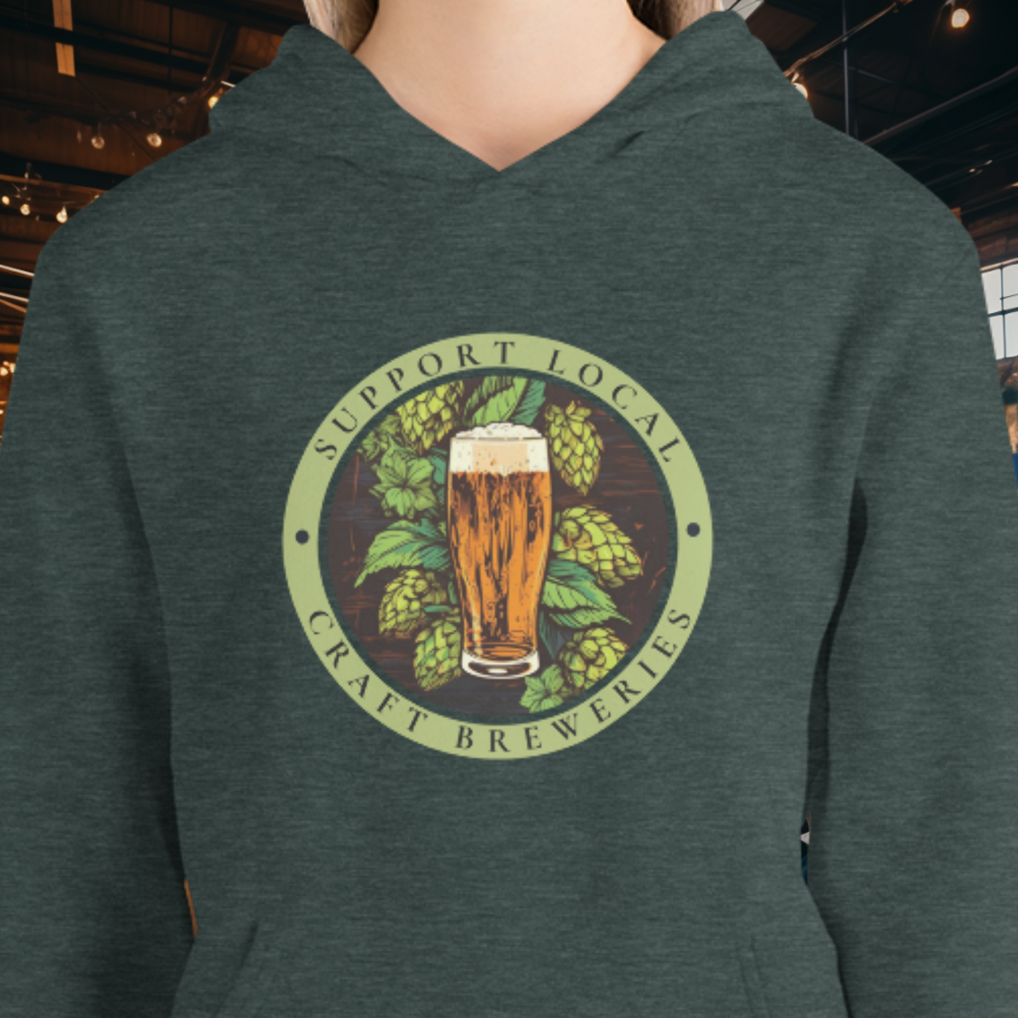 Support Local Breweries Hoodie