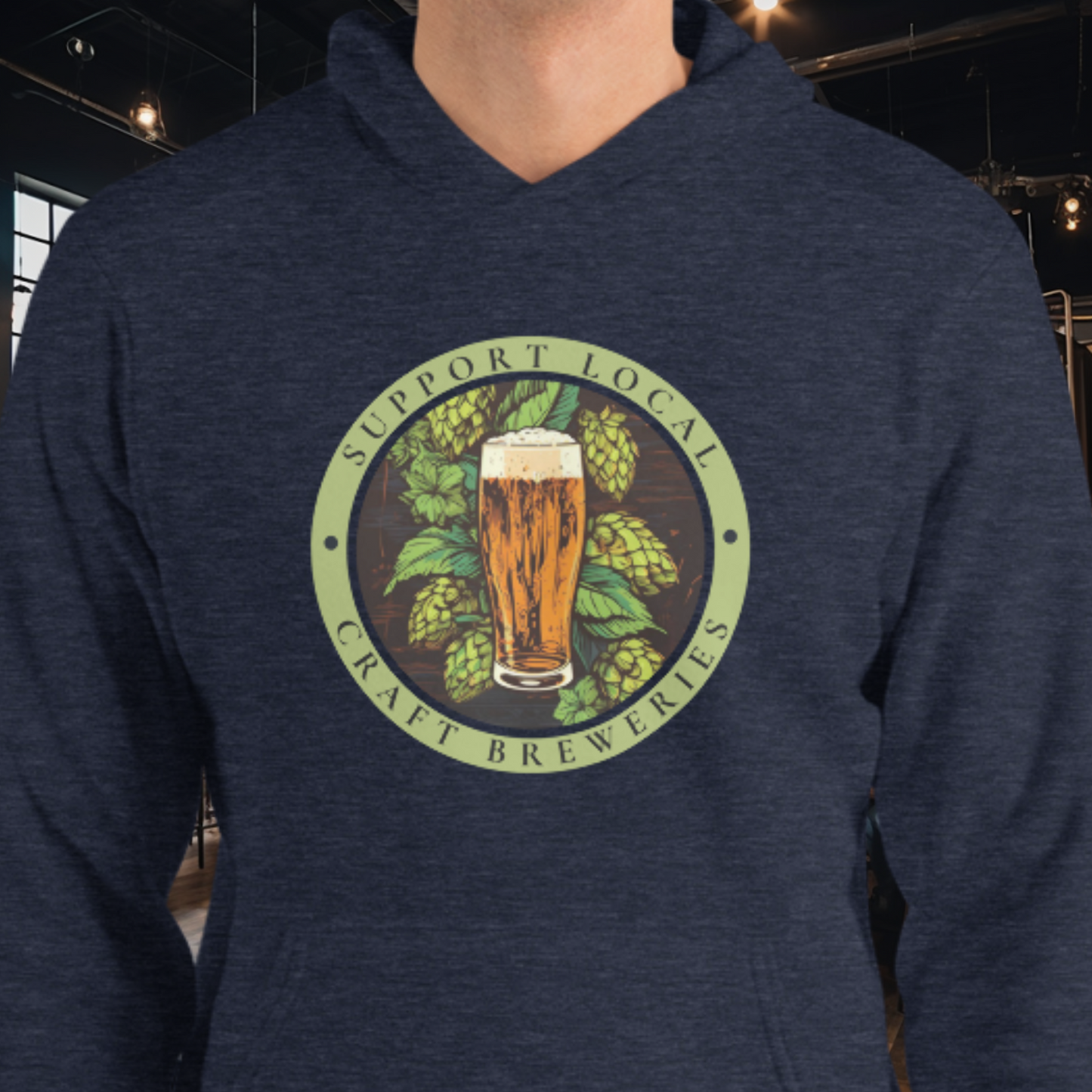 Support Local Breweries Hoodie